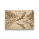 Wooden plaque with engraved scene of two eagles over a river and trees, with text 'You Taught Me To Soar'.