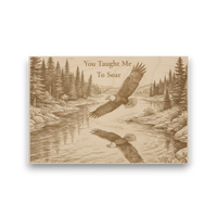 Wooden plaque with engraved scene of two eagles over a river and trees, with text 'You Taught Me To Soar'.