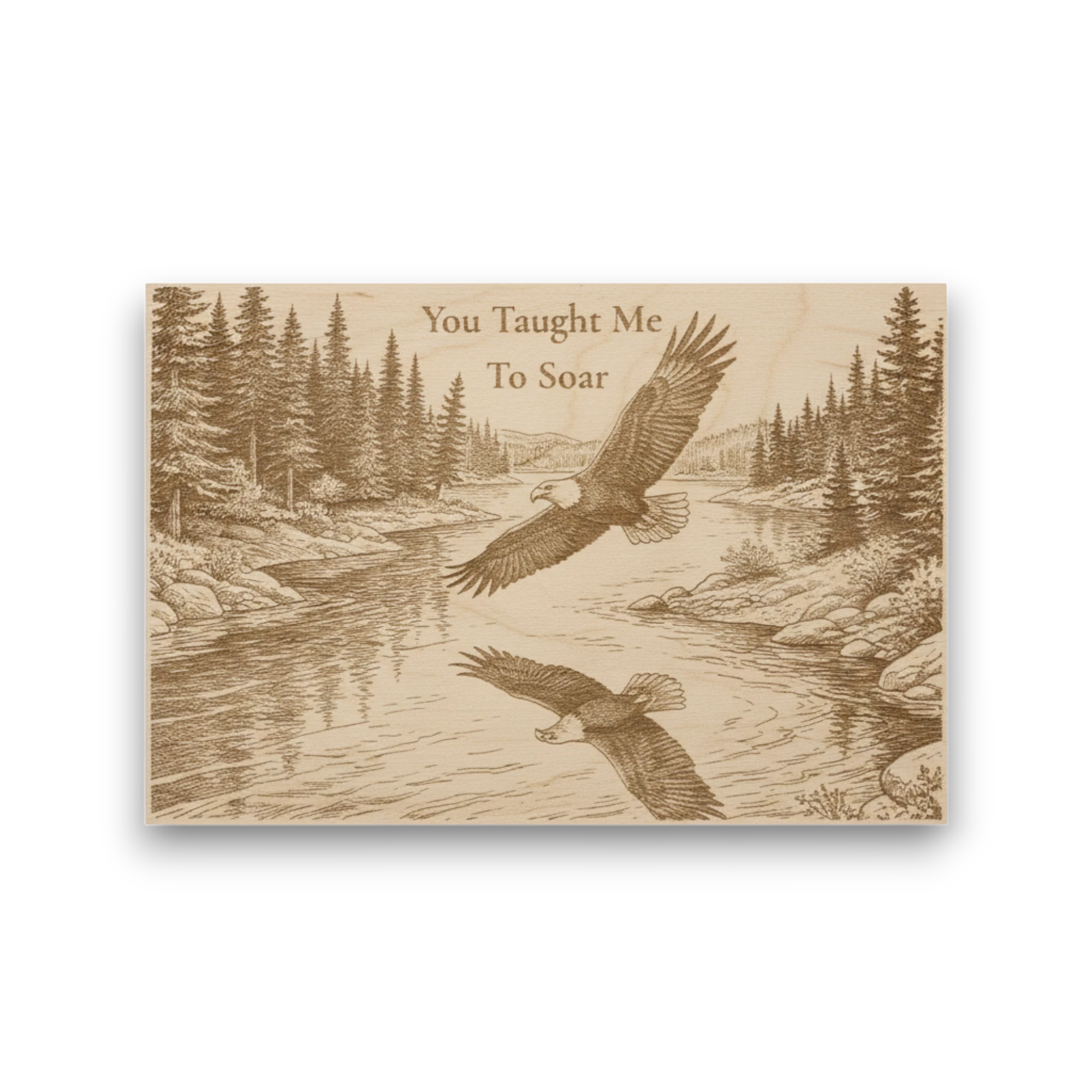 You Taught Me to Soar – Eagle Wooden Keepsake Gift Made in USA